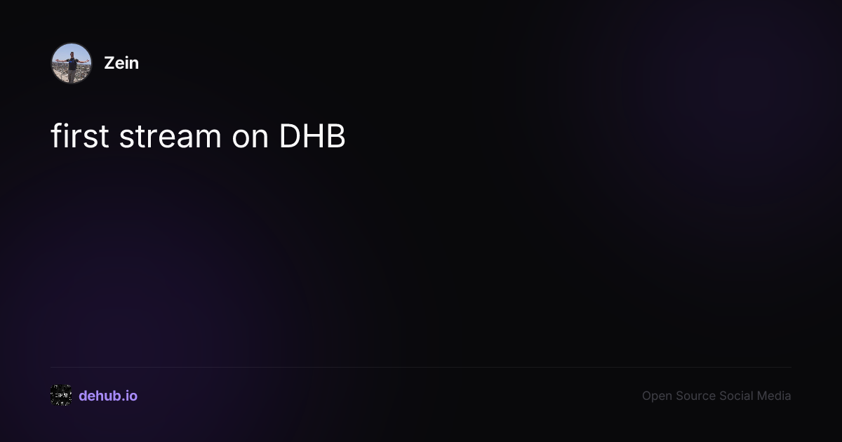 first stream on  DHB