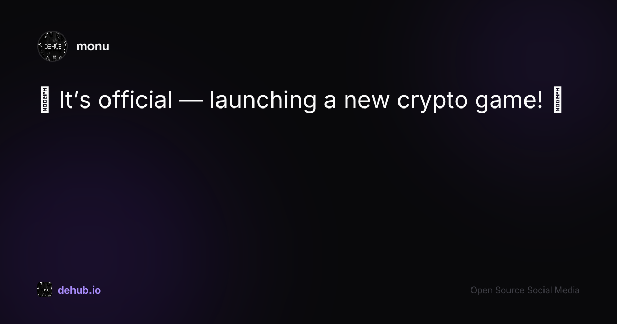 🚨 It’s official — launching a new crypto game! 🚨